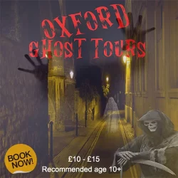 Oxford-Ghost-Tours-of-oxford-what-to-do-at-night-in-oxford Promotional poster for an Oxford Ghost Walking Tour, featuring shadowy figures, historic Oxford landmarks, and an eerie moonlit night